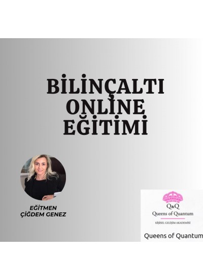 ÇİĞDEM GENEZ BİLİNÇALTI UZMANLIĞI EĞİTİMİ
