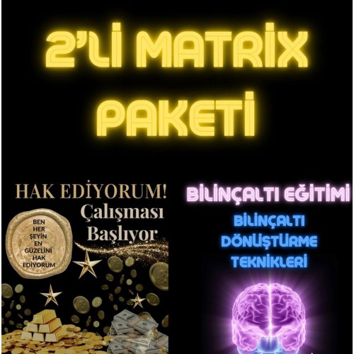 2’Lİ MATRIX PAKETİ %50 İNDİRİMLİ