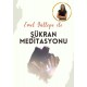 EMEL GÜLTEPE İLE 3 MEDİTASYON BİRLİKTE...