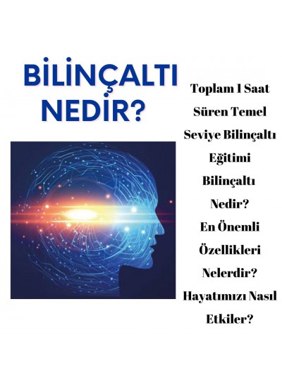 BİLİNÇALTI NEDİR?