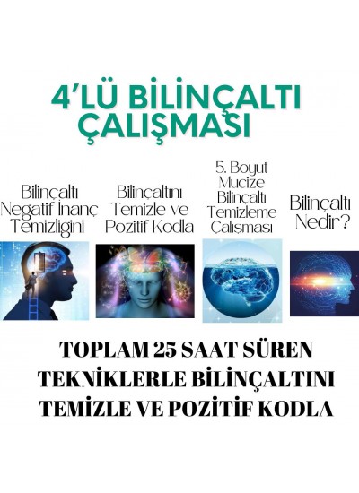 BİLİNÇALTI ÇALIŞMASI 4'LÜ PAKET %50 İNDİRİMLİ BİLİNÇALTI ÇALIŞMASI 4'LÜ PAKET %50 İNDİRİMLİ