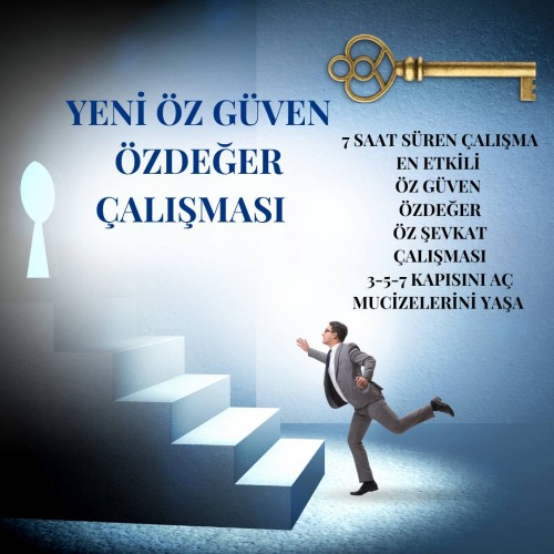 YENİ ÖZ GÜVEN ÖZDEĞER ÇALIŞMASI