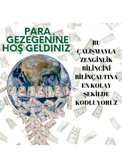 PARA GEZEGENİNE HOŞ GELDİNİZ