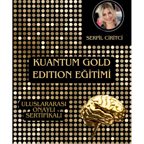 KUANTUM GOLD EDITION EĞİTİMİ (HAZIR KAYIT)