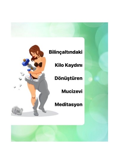 AYŞEN BOZKUŞ BİLİNÇALTINDAKİ KİLO KAYDINI DÖNÜŞTÜREN MUCİZEVİ MEDİTASYON