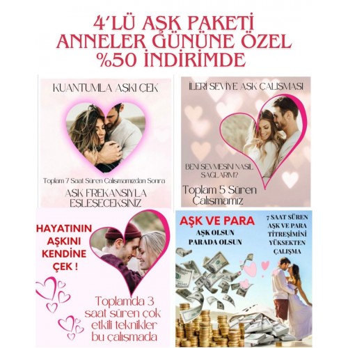 4 AŞK ÇALIŞMASI BİRLİKTE %50 İNDİRİMLİ