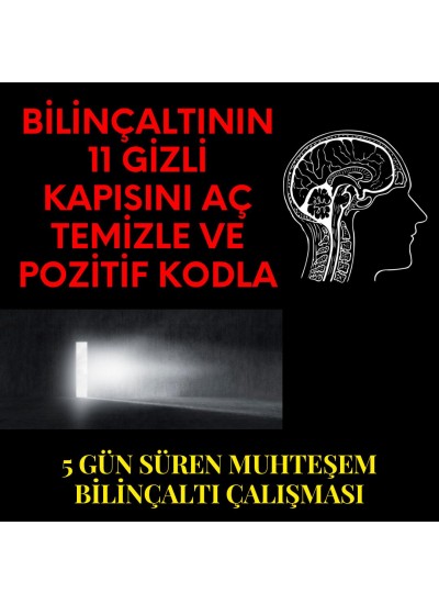 BİLİNÇALTINIZI NASIL DÖNÜŞTÜRÜRSÜNÜZ?