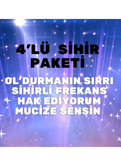 4'LÜ SİHİR PAKETİ %50 İNDİRİMLİ