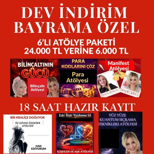 6 ATÖLYE ÇALIŞMASI PAKETİ (HAZIR KAYIT)